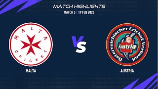 Match 5 - MAL vs AUT | Highlights | FanCode ECI Malta-Austria | Malta 2023 | ECI23.005