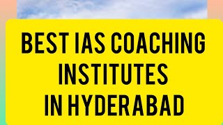 Best IAS Coaching in Hyderabad