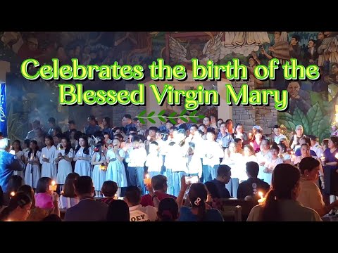 Celebrates the birth of the Blessed  Virgin Mary