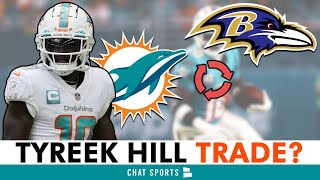 JUICY Dolphins Trade Rumors: Miami TRADING Tyreek Hill To Baltimore Ravens per Bleacher Report?