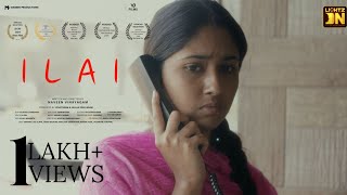 🍂 ILAI || Real Story || Tamil Short Film || Lightz On