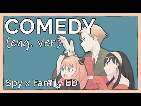 Comedy (English Cover)【 Will Stetson 】「SPY×FAMILY ED」