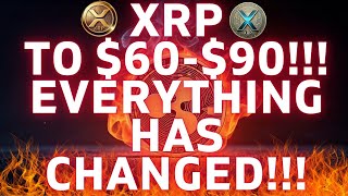 XRP To $60 or $90 🚨 (Everything Has CHANGED!) 🚨 HISTORY Will Be MADE! XRP PRICE PREDICTION