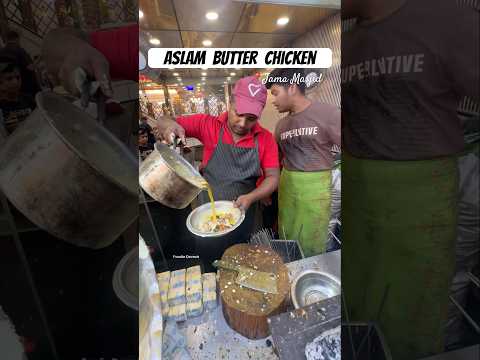 Old Delhi ka Most Buttery Tandoori Chicken 🍗 |Heart Attack Butter Chicken of Delhi 🥵🤒| #olddelhi