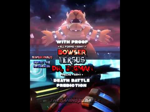 Bowser vs Dr. Eggman (Death Battle Prediction)