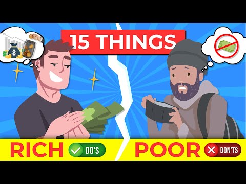 15 Things Poor People Do That The Rich Don't