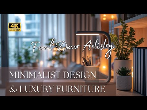 Elevating Luxury: Merging Minimalist Design with Luxury Furniture, Lighting & Focal Artistry