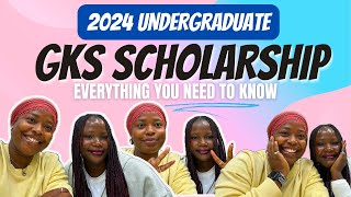 2024 Undergraduate Global Korea Scholarship | Everything you need to know | GKS | KGSP | 2024