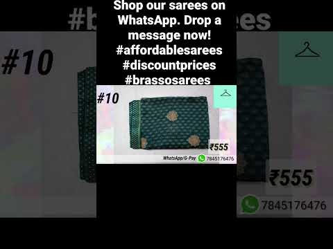 Shop our sarees on WhatsApp. Drop a message now! #affordablesarees #discountprices #brassosarees