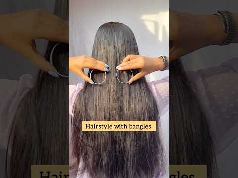 Try this hairstyle hack with 2 bangle/#hacks #hairstyle #hairtutorial #openhairstyle #wedding