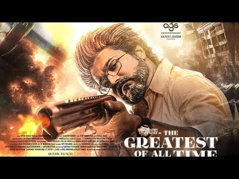 "The Greatest of All Time" – G.O.A.T Official Trailer | Vijay |VenkatPrabhu|Yuvan|AGS| LatestUpdates