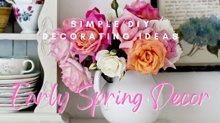 Early SPRING Decor! Simple DIY Decorating Ideas