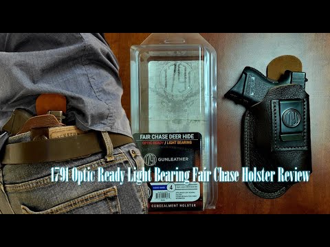 Review of the 1791  Optic Ready Light Bearing Fair Chase Holster