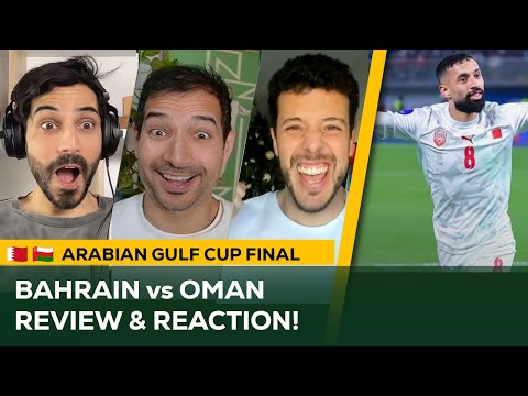 Bahrain ROARS back to beat Oman to WIN Arabian Gulf Cup! | Will Bahrain qualify for World Cup?