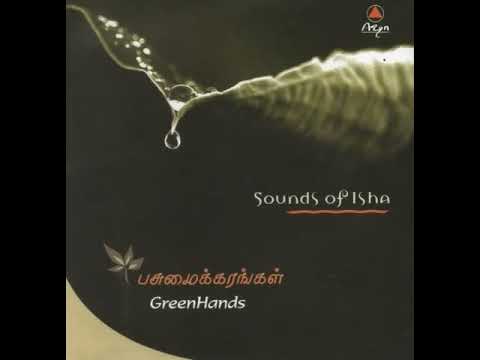 Sounds Of Isha   Kattu Vazhi  Environment  Project Green Hands