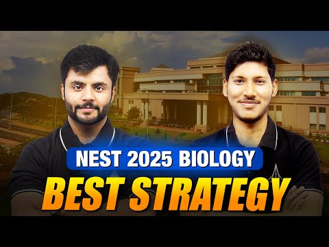 NEST 2025 : Mastering Biology for BEST Score 🔥