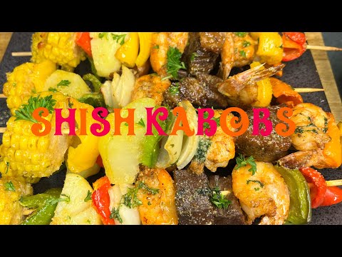 SHRIMP & STEAK SHISH KABOBS #cookingwithjudycaldwell #steak #shrimp #lisadeedelight