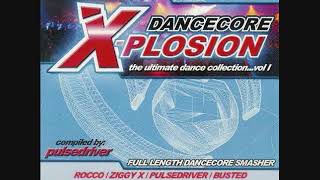 Dancecore X-Plosion Vol.1 - CD2