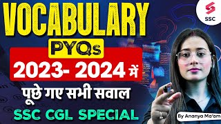 SSC CGL/ CHSL 2025 ENGLISH: VOCABULARY PYQS For SSC CGL 2025 | Day 1 | BY ANANYA MAAM