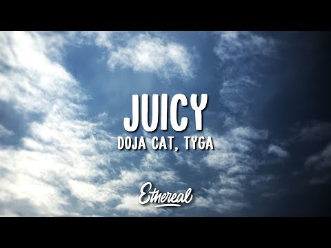 Doja Cat & Tyga - Juicy (Lyrics)