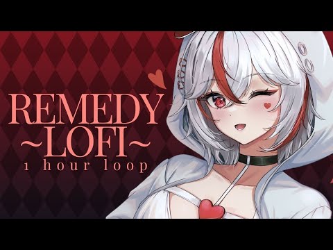 【Remedy Remix】lofi 1 hour loop【Yume+ | Aimee】