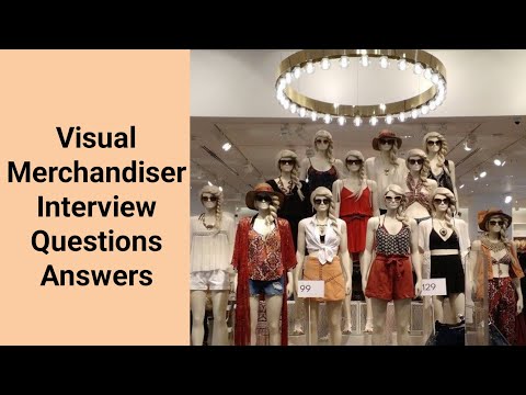 Visual Merchandiser Interview Questions Answers - Job Interview Conversation