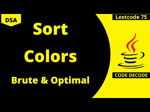 Sort Color | Leetcode 75 Solution Java | Data Structure Interview Question and Answers | Code Decode