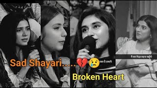 Sad shayari😔🥀Broken heart shayari💔🖤#feeling #sadstatus #brokenheart #fakelove #bewafa #trendingvideo