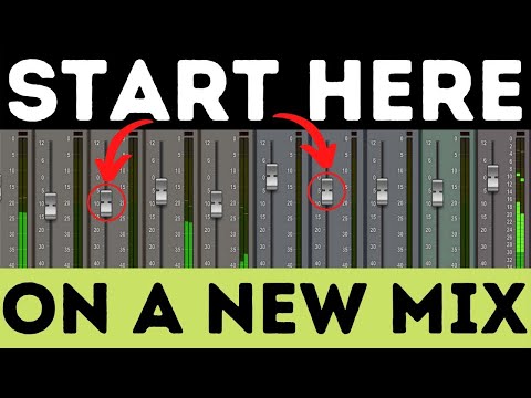 Start Your Mixes RIGHT - Static Mix Tutorial