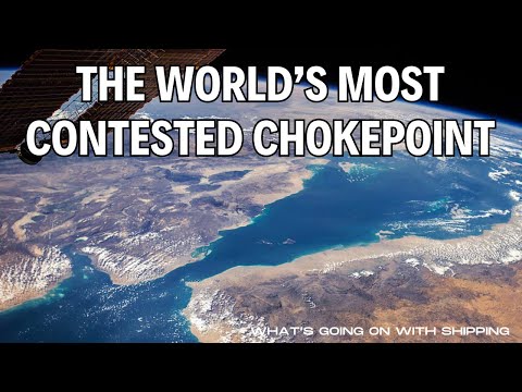 The Bab el-Mandeb: The World's Most Contested Chokepoint