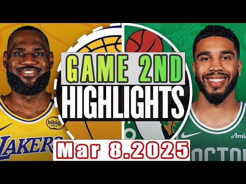 Los Angeles Lakers Vs Boston Celtics Game 2nd Highlights Mar 8,2025 NBA Season 2024-25