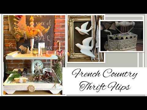 FRENCH COUNTRY THRIFT FLIP IDEAS