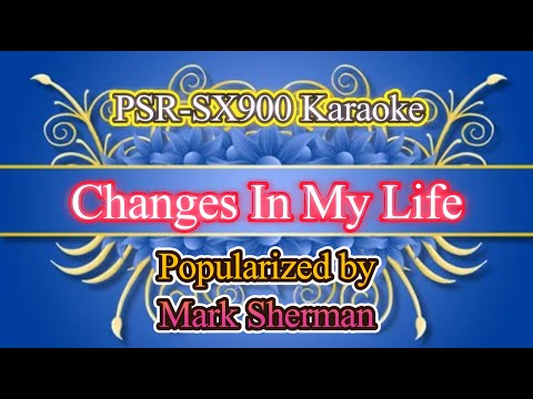 Changes In My Life - Mark Sherman Video Karaoke