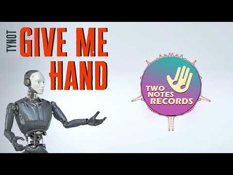 Tynot - Give Me Hand #deephouse