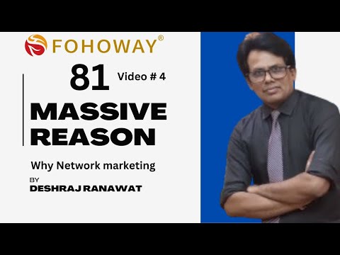 #fohoway india 81 massive Reason #network marketing