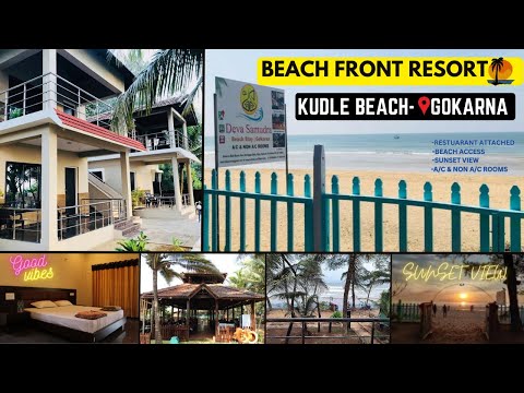 Beach Front Resort Gokarna 🏖 |📍DEVA SAMUDRA BEACH STAY | Budget stay at Gokarna | Kudle Beach