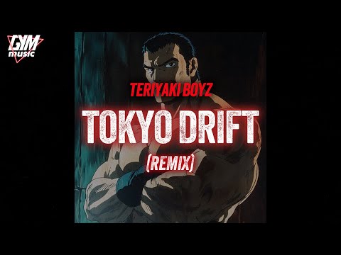 Workout Music | Teriyaki Boyz  - Tokyo Drift (Fast & Furious) (Remix)