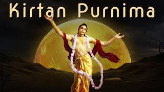 Gourapurnima Festivals Kirtan Purnima 2021