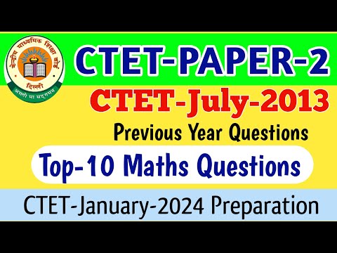 CTET 2013 Paper 2 Maths Questions  | CTET Previous Year Questions Maths Paper 2