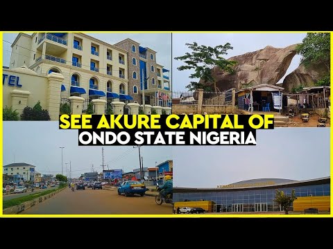 ONDO STATE NIGERIA | AKURE | WHAT AKURE IN ONDO LOOKS LIKE NOW