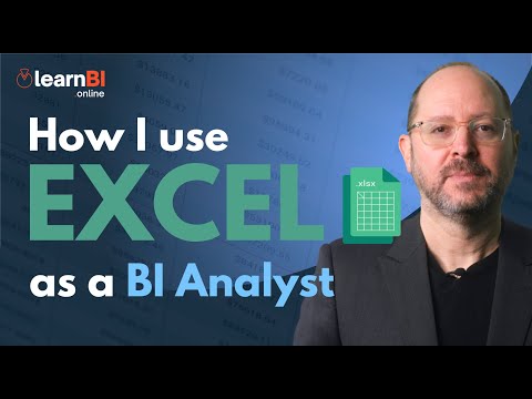 How I Use EXCEL as a BI Analyst