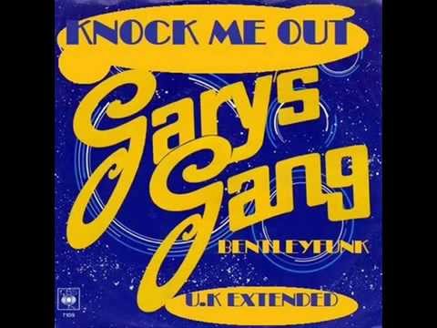 Gary's gang - Knock Me Out (Extended version)