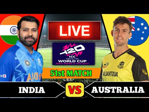 🔴Live: INDIA vs AUSTRALIA T20 WC 2024 Live Cricket Match Today | IND vs AUS | Live IND vs AUS Match