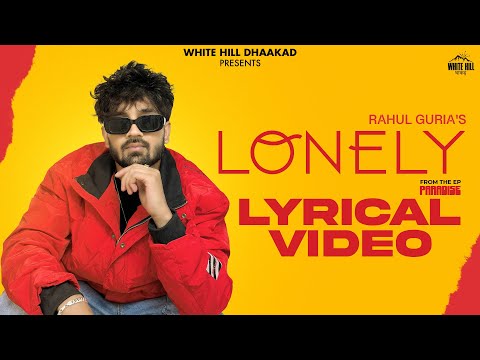 Lonely (Lyrical Video) Rahul Guria | New Haryanvi Song 2024 | EP Paradise