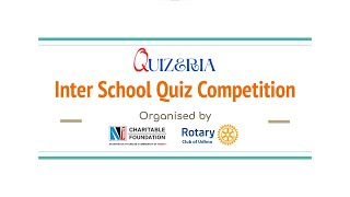 QUIZERIA - Inter-school Quiz Competition 2023 organised by NJCF and Rotary Club of Udhna