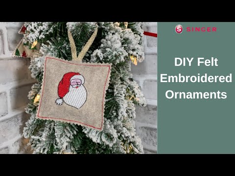 DIY Felt Embroidered Ornament Tutorial | Singer Sewing Projects