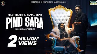 PIND SARA - Preet Brar | Kamal Brar | Meenu Singh | Mad Mix | JP47 | Latest Punjabi Song 2025