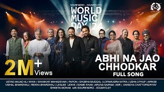 Abhi Na Jao Chhodkar | World Music Day Concert 24 | Sourendro-Soumyojit