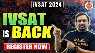 IVSAT is back | Instant Vedantu Scholarship Admission Test | IVSAT 2024 | Register Now