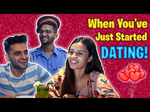 When you've just started DATING | Funcho